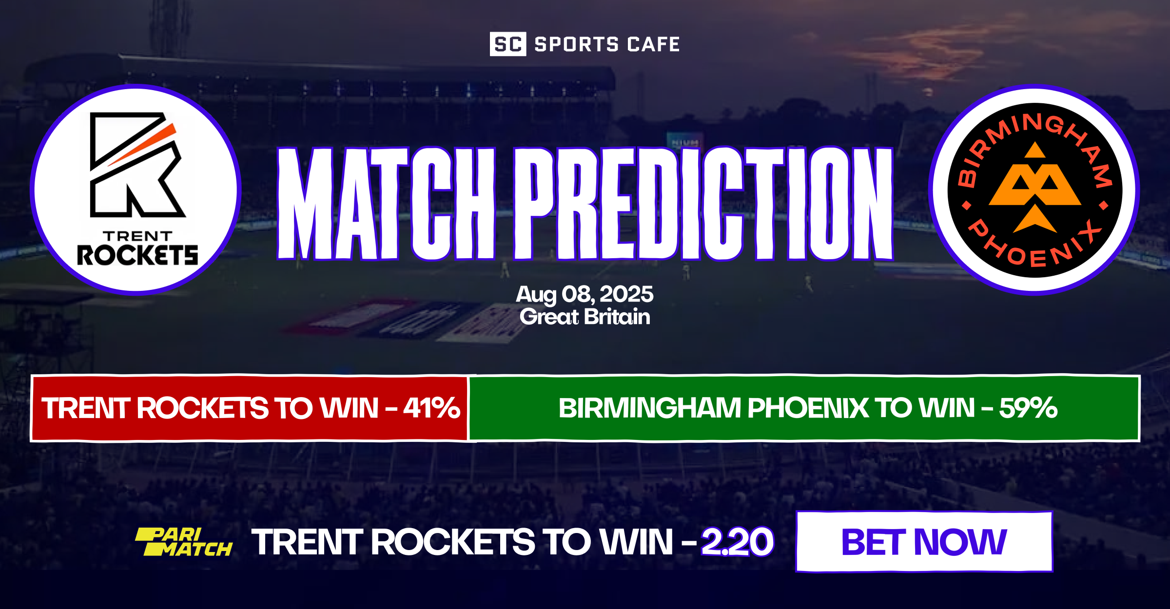 Trent Rockets vs Birmingham Phoenix match prediction.